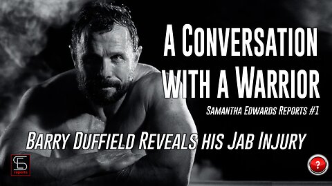 A Conversation with a Warrior - Barry Duffield