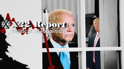 X22 Report: Ep. 2990b - [DS] Planning To Sneak One In, Trump Turned The Tables On The [DS], Proxy President
