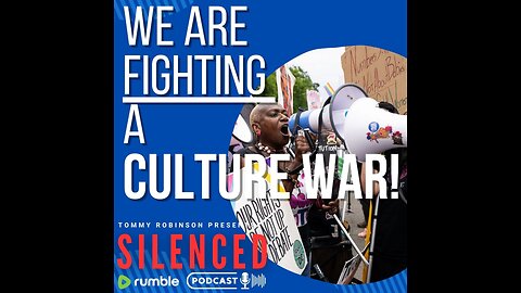 WE ARE FIGHTING A CULTURE WAR!