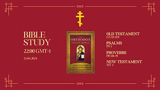 The Orthodox Study Bible | Day 3/365