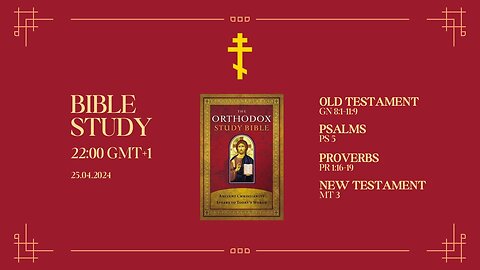 The Orthodox Study Bible | Day 3/365