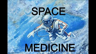 Space Medicine