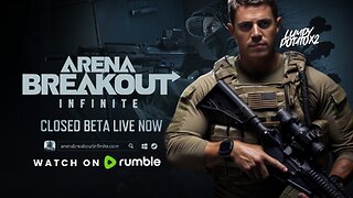 Arena Breakout Infinite: World Premiere - #RumbleTakeover