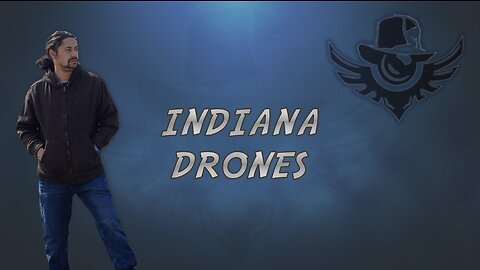 I am Indiana Drones!