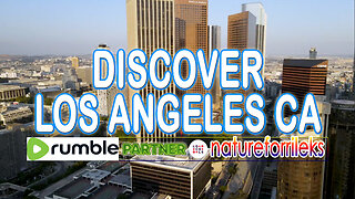 Discover Los Angeles CA