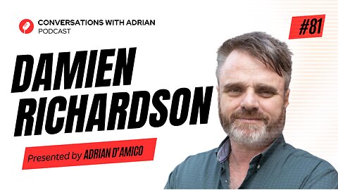 EP 81 | Damien Richardson | Conversations with Adrian Podcast