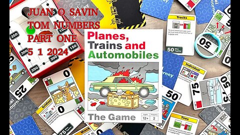 JUAN O SAVIN- Planes, Trains and Automobiles- PART ONE Tom Numbers 5 1 2024