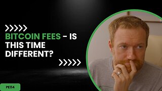 Bitcoin Fees - Is This Time Different?