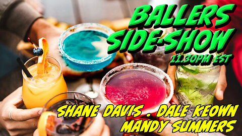 The Ballers Side-Show #126