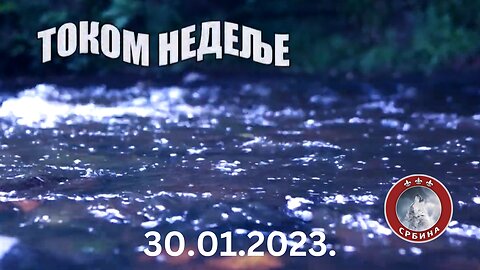 Tokom nedelje - Током Недеље 30.01.2023.