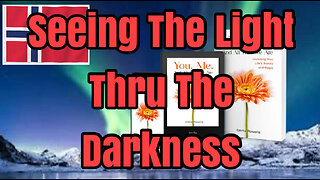 You. Me. And All That We Are: Out Of The Darkness Comes The Light