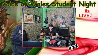 Voice of Wales Student Night #22