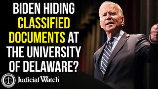 Biden Hiding Classified Documents at the University of Delaware?!