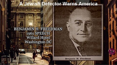 A Jewish Defector Warns America by Benjamin H. Freedman
