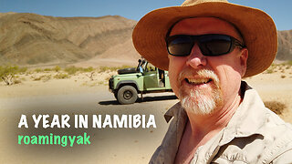 #3: The Last Tourist In Namibia?