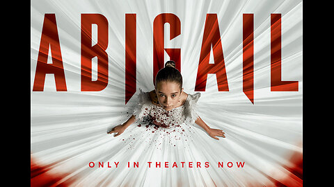 Abigail Review (The Critics Critic)