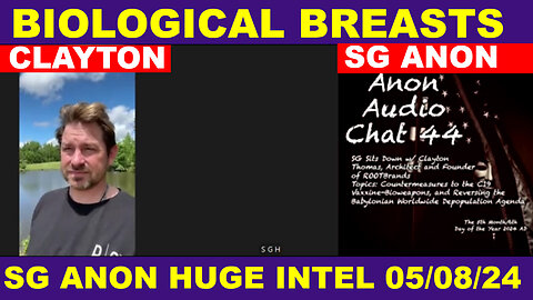 SG ANON & Clayton Update Today's 05/08 🔴 Discuss Solutions to Bio-Weapons 🔴 Benjamin Fulford