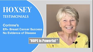 Corinne's Breast Cancer Journey to NED | Hoxsey Bio Medical Center