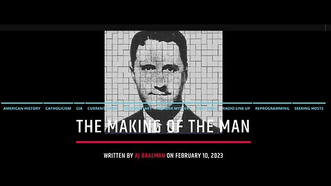 The Making Of The Man