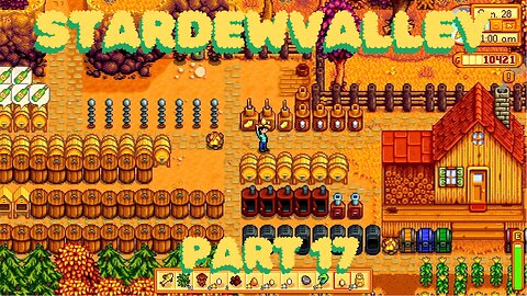 Stardew Valley Part 17 (Ongoing)