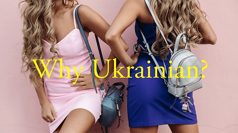 Why Western Men Want Ukrainian Mail Order Brides