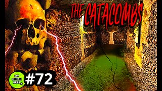 The Old World is in The Catacombs? - Part 1