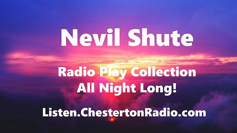 Nevil Shute Play Collection - All Night Long!