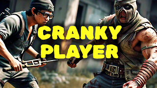 Cranky DayZ Player Won't Shut Up!