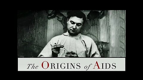 The Origins of AIDS | Full Documentary