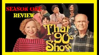 That 90s Show SPOILER FREE Review