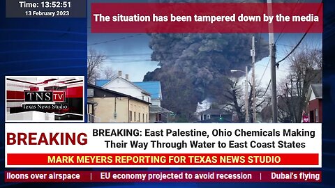 BREAKING: East Palestine, Ohio Chemicals Making Their Way Through Water to East Coast States