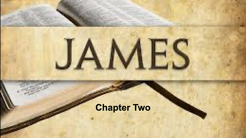 376 James Chapter Two