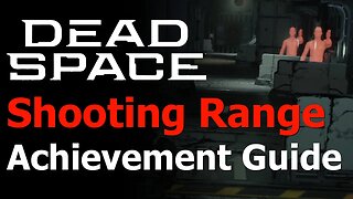 Dead Space Remake - Front Toward Enemy Achievement/Trophy Guide - Survive the Shooting Gallery/Range