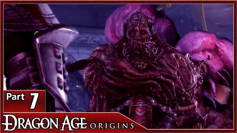 Dragon Age Origins, Part 7 / Watchguard of the Reaching, Meeting the Sloth Demon