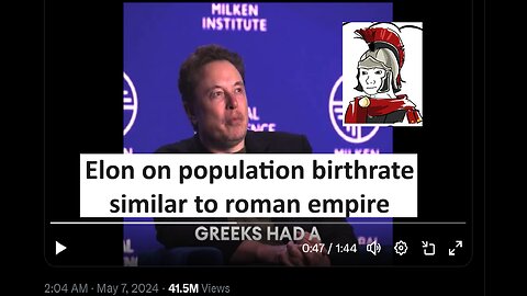 Elon notes modern birth rate similar fall or roman empire