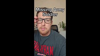 Missing Soldier