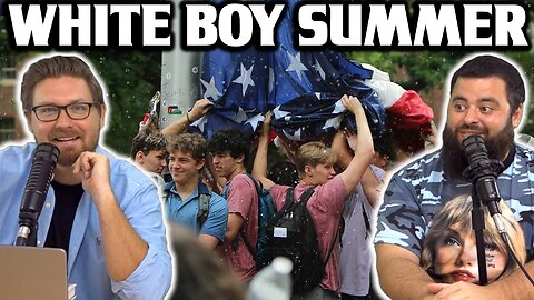 WHITE BOY SUMMER IS UPON US - EP167