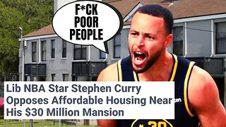 Steph Curry Gets EXPOSED As A Woke Hypocrite | Tries To STOP Low Income Housing Project By His House