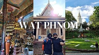 Wat Phnom Phnom Penh Cambodia 🇰🇭