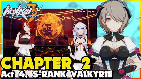 Honkai Impact 3rd CHAPTER 2 ACT 3 S RANK VALKYRIES NAME