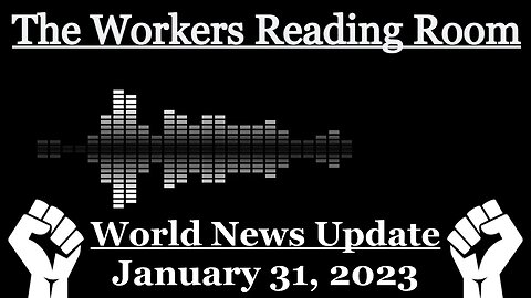 World News Update January 31, 2023