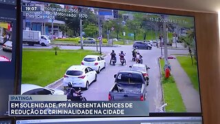 Ipatinga: Em Solenidade, PM Apresenta Índices de Redução de Criminalidade na Cidade.