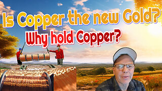 Copper/New Gold?