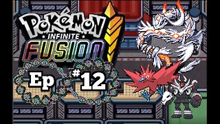 THE NEW AND IMPROVED TEAM!!! - Pokémon Fusion - Episode. 12