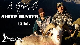 A Baby And A Sheep Hunter Are Born! Episode #3, Season 5 MDMM, Alaska Dall Sheep Hunt Hunting Brooks