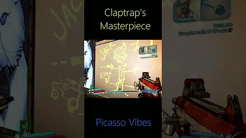 Claptrap's Masterpiece (Borderlands Pre-Sequal)