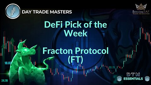 DeFi Pick of the Week - Fracton Protocol (FT)