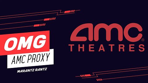 AMC - Annex A - MUST WATCH (PROXY LIES)