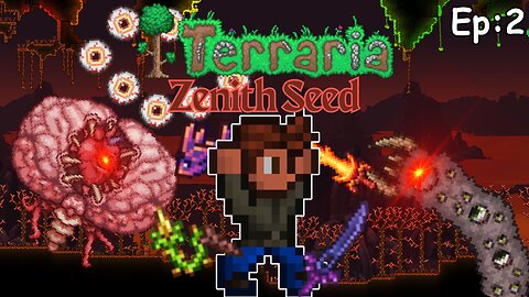 Terraria's Zenith Seed - Ep 2: Brains and Worms