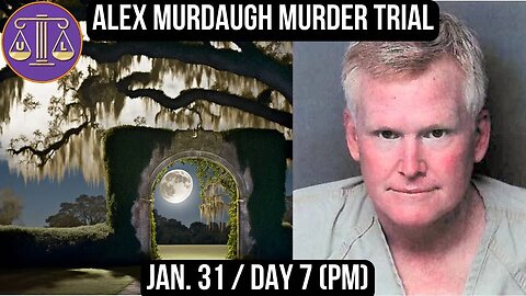 Alex Murdaugh Murder Trial: Jan 31 (pm) #reaction #lawyerreacts